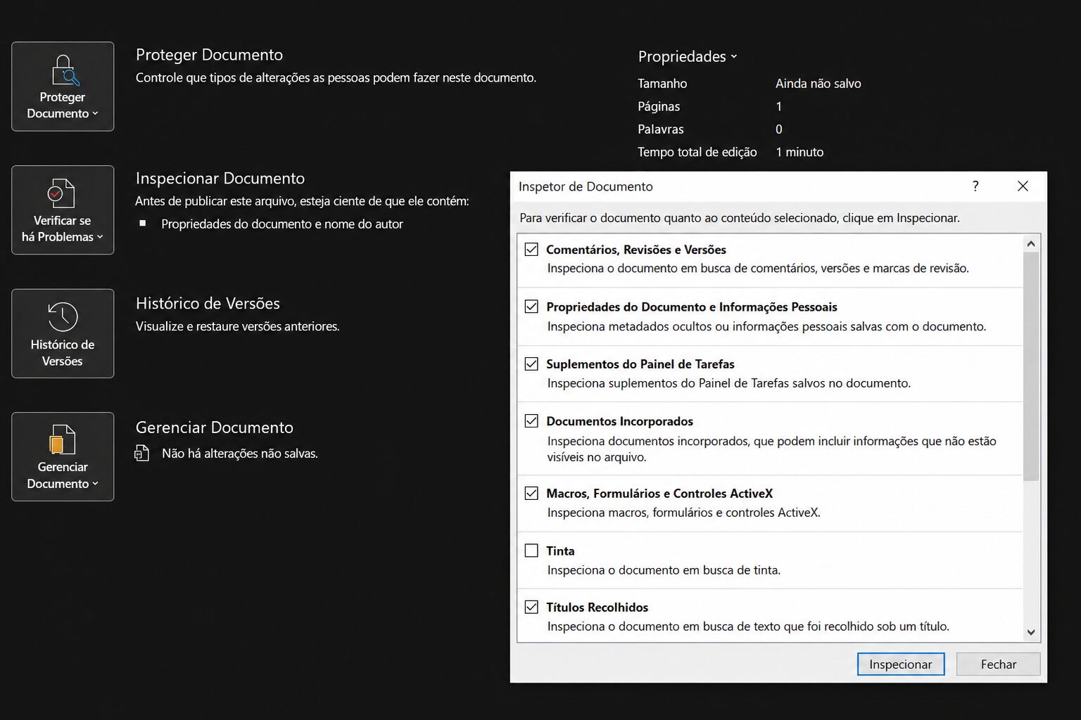 Você também pode consultar a documentação oficial da Microsoft sobre o uso do Inspector de Documento em arquivos do Office